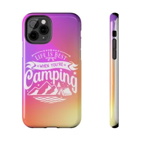 Life is Best When You're Camping Phone Cover: Pink & Orange Ombre Adventure