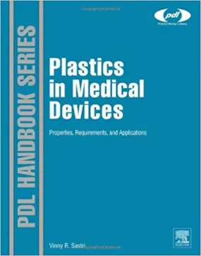 Plastics in Medical Devices